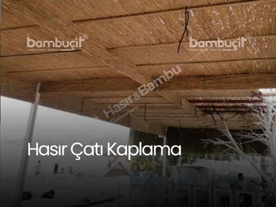 Hasır Çatı Kaplama