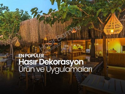 Hasır Dekorasyon Ürün ve Uygulamaları